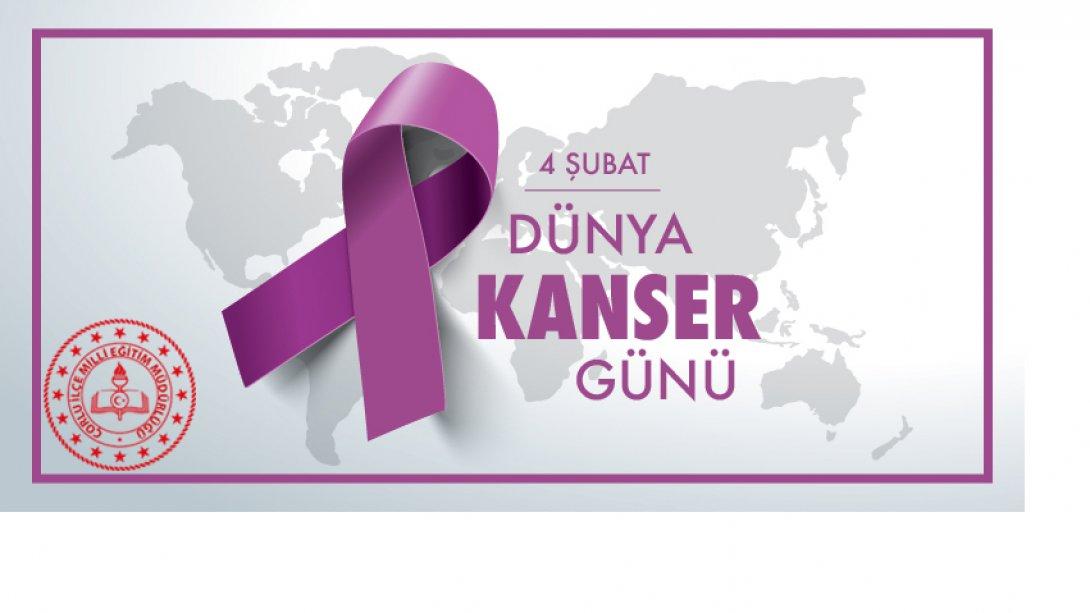 İlçe Milli Eğitim Müdürümüz Sayın Ahmet ÜZGÜN 4 Şubat Dünya Kanser Günü Mesajı Yayınladı.