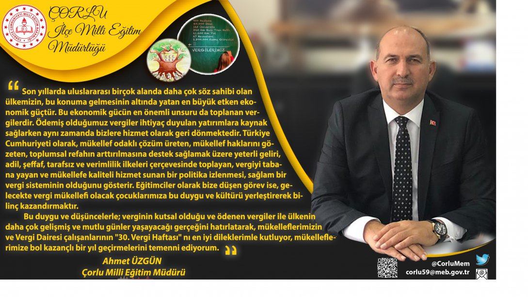 İlçe Milli Eğitim Müdürümüz Sayın Ahmet ÜZGÜN "Vergi Haftası" Nedeniyle Mesaj Yayınladı.