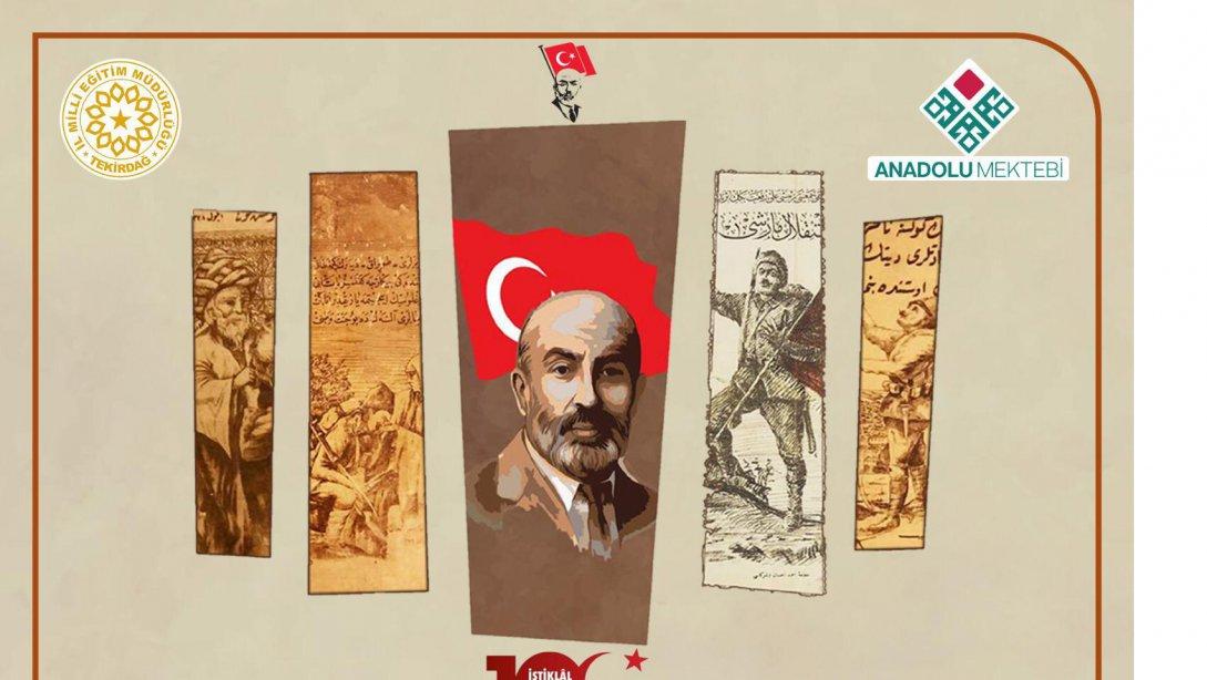 Anadolu Mektebi Tekirdağ Okuma Grubu Öğrencileri İstiklâl Marşı'mızın Kabulünün 100. Yılında Milli Şairimiz Mehmet Akif Ersoy'u Anlatıyor