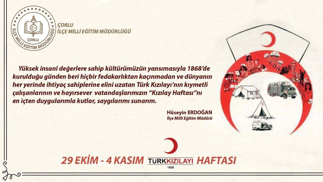 İlçe Milli Eğitim Müdürümüz Hüseyin Erdoğan'ın Kızılay Haftası Mesajı