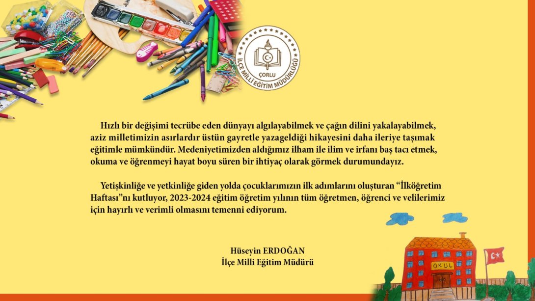 İlçe Milli Eğitim Müdürü Hüseyin Erdoğan'ın 2023-2024 Eğitim Öğretim Yılı Mesajı