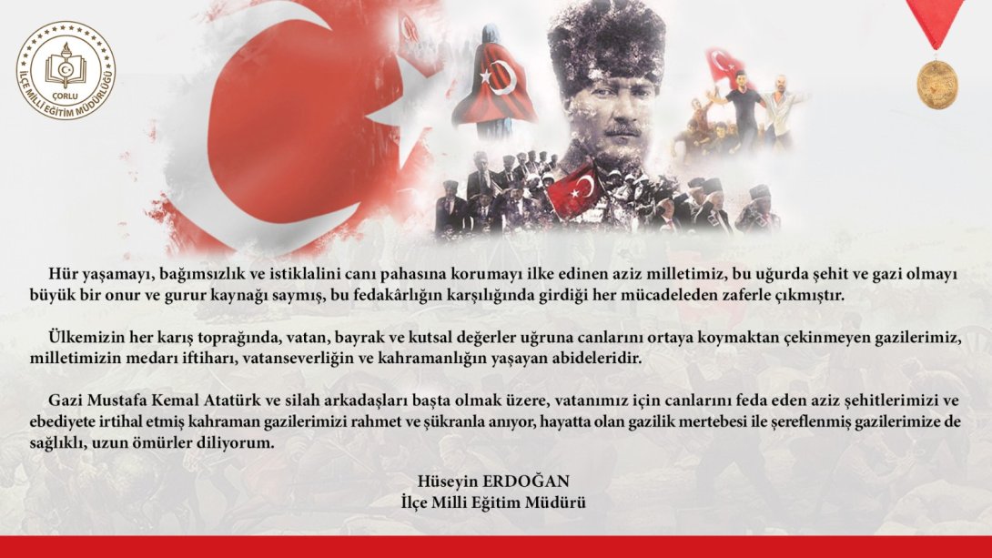 İlçe Milli Eğitim Müdürü Hüseyin Erdoğan'ın 19 Eylül Gaziler Günü Mesajı