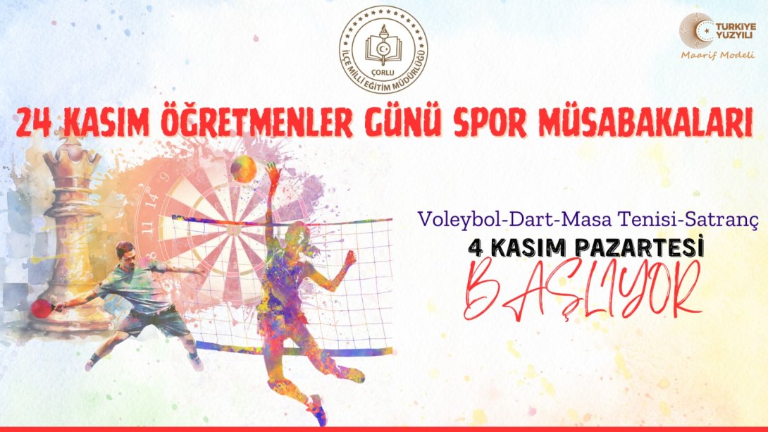 24 Kasım Öğretmenler Günü Kutlamaları Kapsamında Öğretmenler Arası Spor Müsabakaları Başladı